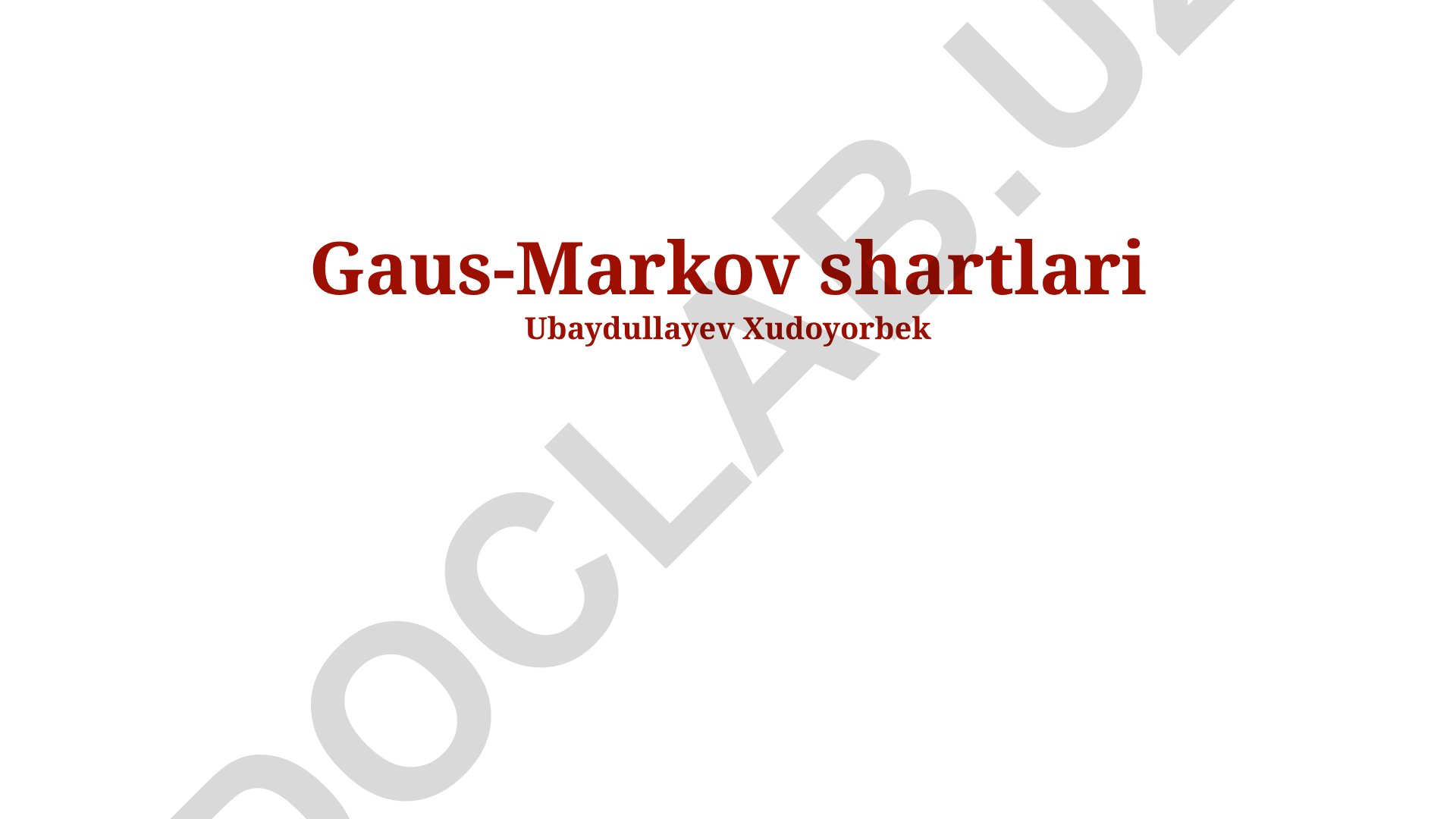 Gauss-Markov teoremasi va uning amaliy ahamiyati