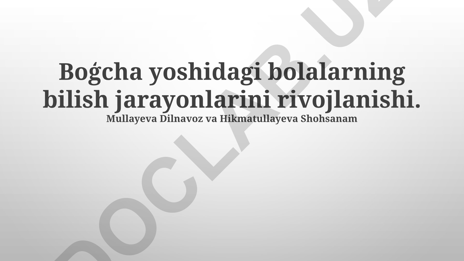 Maktabgacha yoshdagi bolalarning kognitiv rivojlanishi