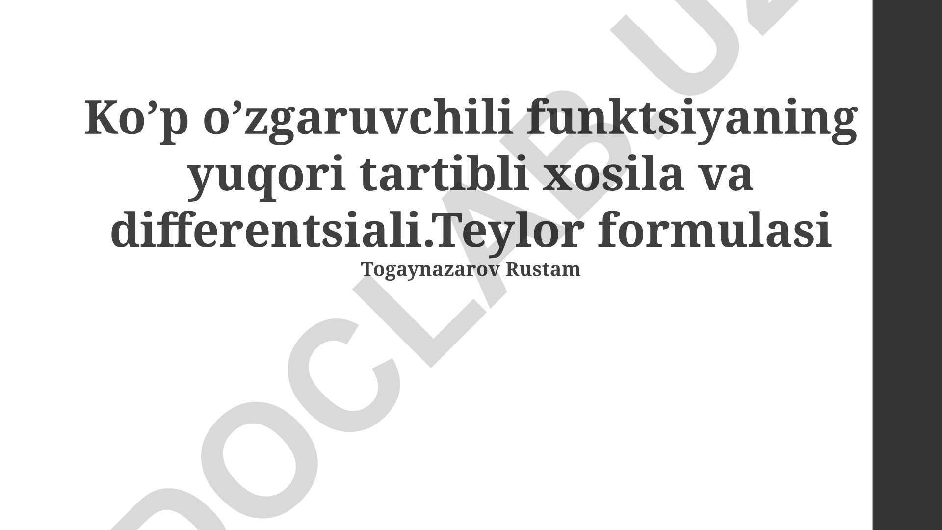 Ko'p o'zgaruvchili funktsiyaning yuqori tartibli xosila va differentsiali