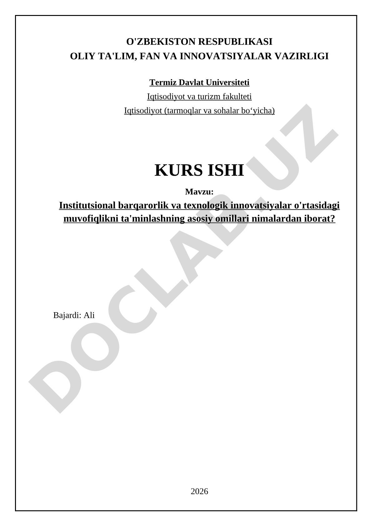 Institutsional barqarorlik va texnologik innovatsiyalar o'rtasidagi muvofiqlikni ta'minlashning asosiy omillari