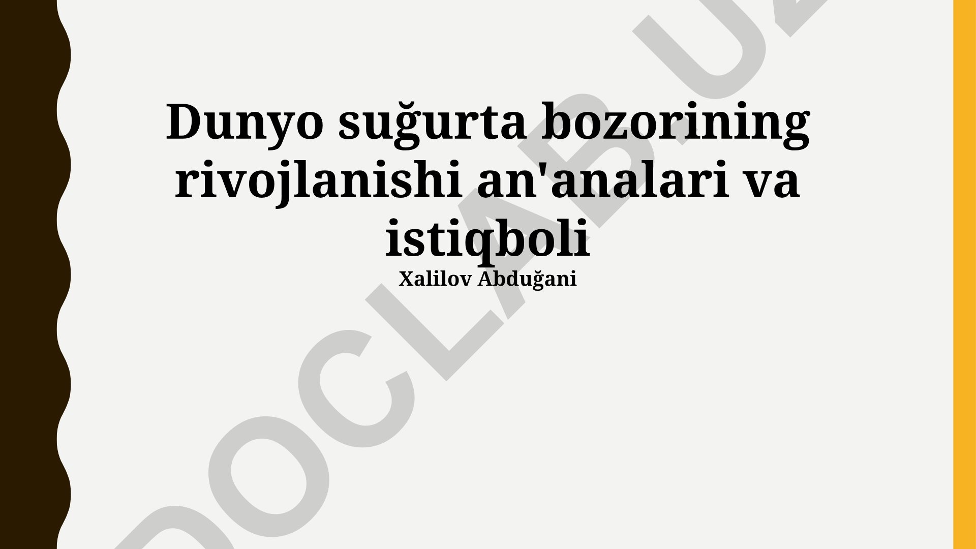 Dunyo sug'urta bozorining rivojlanishi an'analari va istiqboli