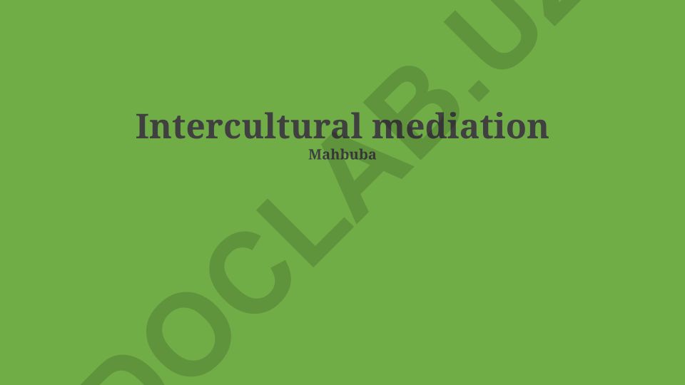 Intercultural mediation strategies and communication styles