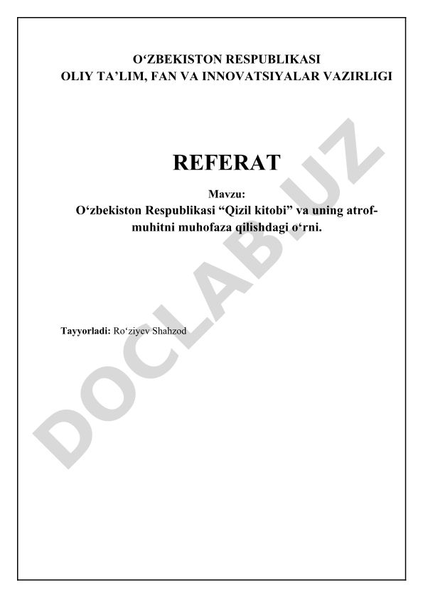 O‘zbekiston Respublikasi “Qizil kitobi” va uning atrof-muhitni muhofaza qilishdagi o‘rni