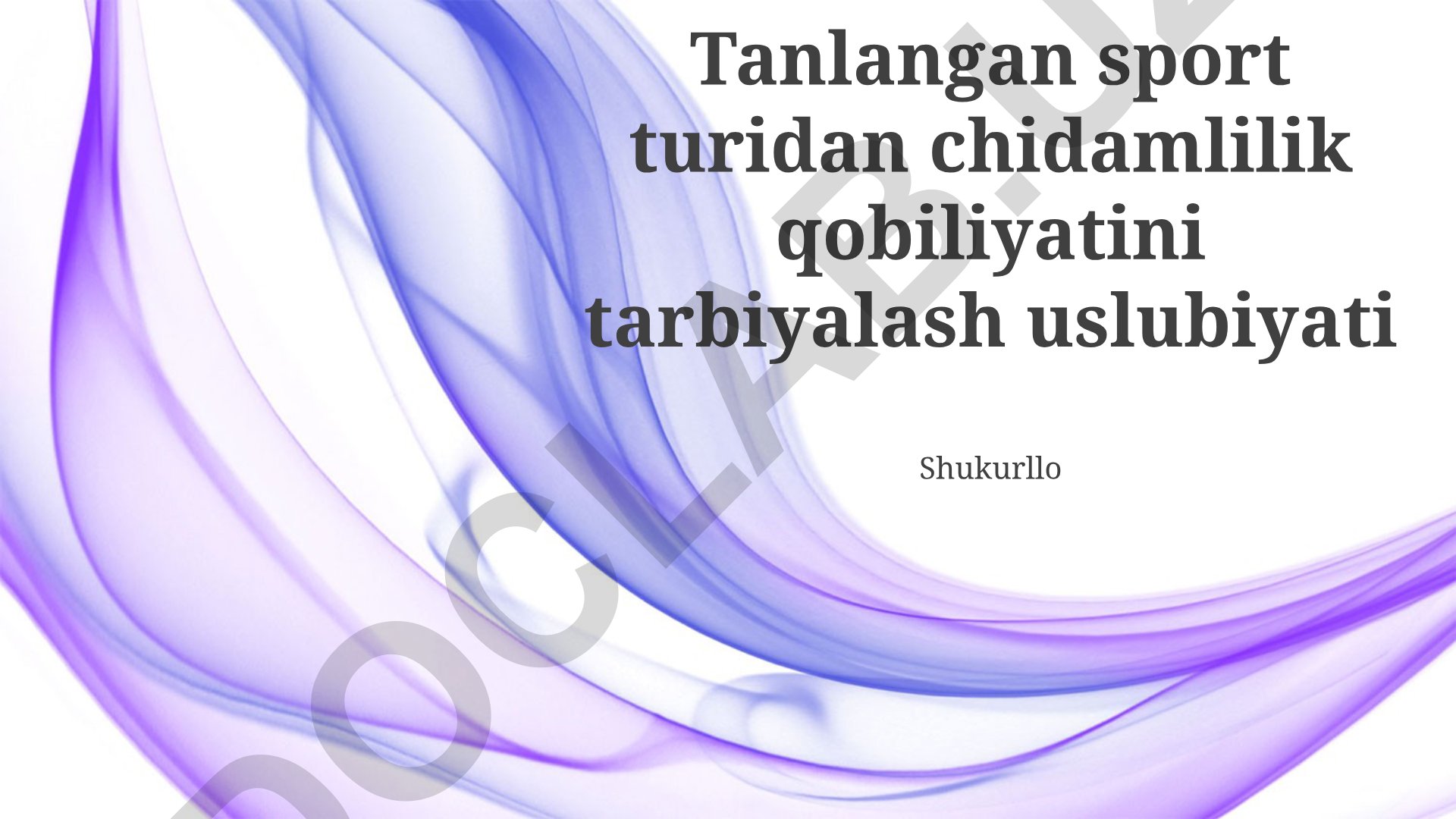 Tanlangan sport turida chidamlilik qobiliyatini tarbiyalash uslubiyati