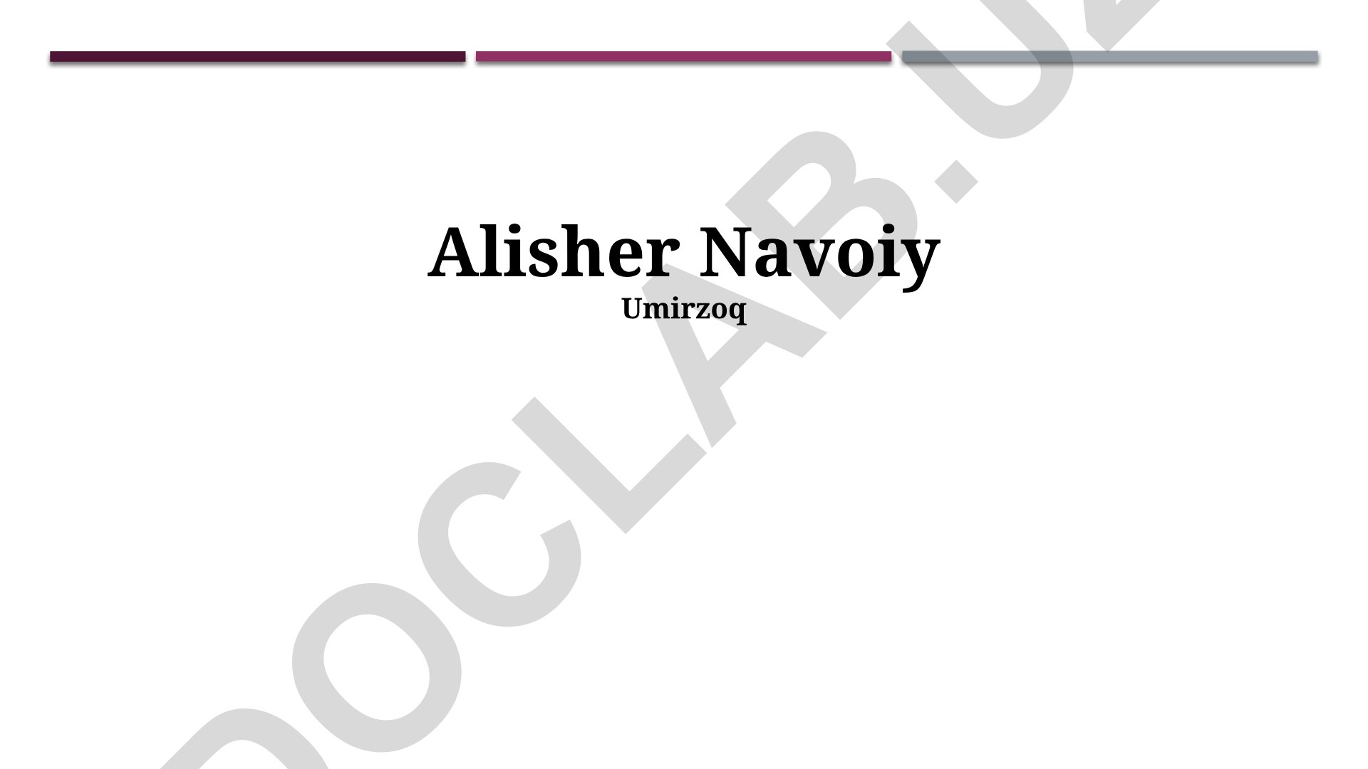 Alisher Navoiyning hayoti, ijodi va adabiy merosi