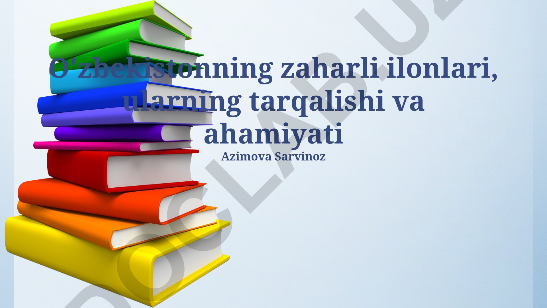 O'zbekistonning zaharli ilonlari, ularning tarqalishi va ahamiyati
