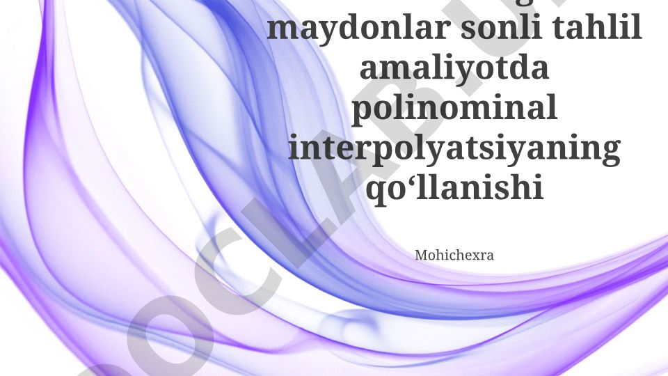 Meteorologik maydonlarni tahlil qilishda polinom interpolatsiyasining qo'llanilishi