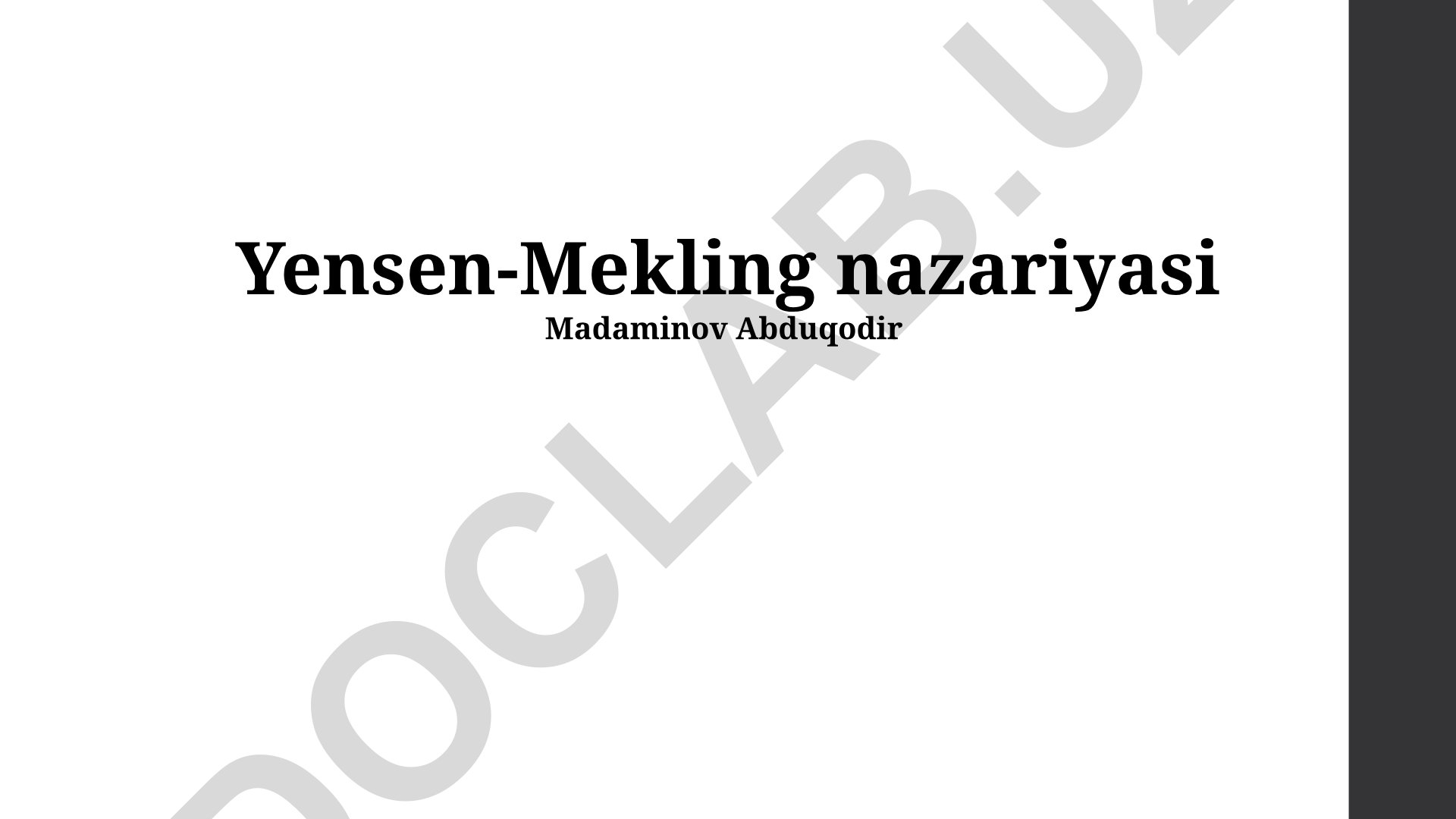 Yensen-Mekling nazariyasi: asosiy tushunchalar va amaliy qo'llanilishi