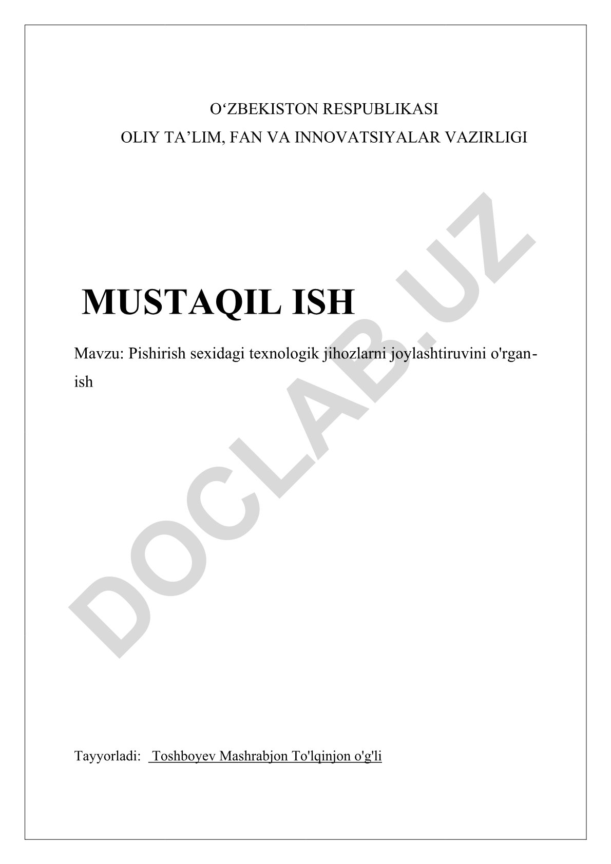 Pishirish sexidagi texnologik jihozlarni joylashtiruvini o'rganish