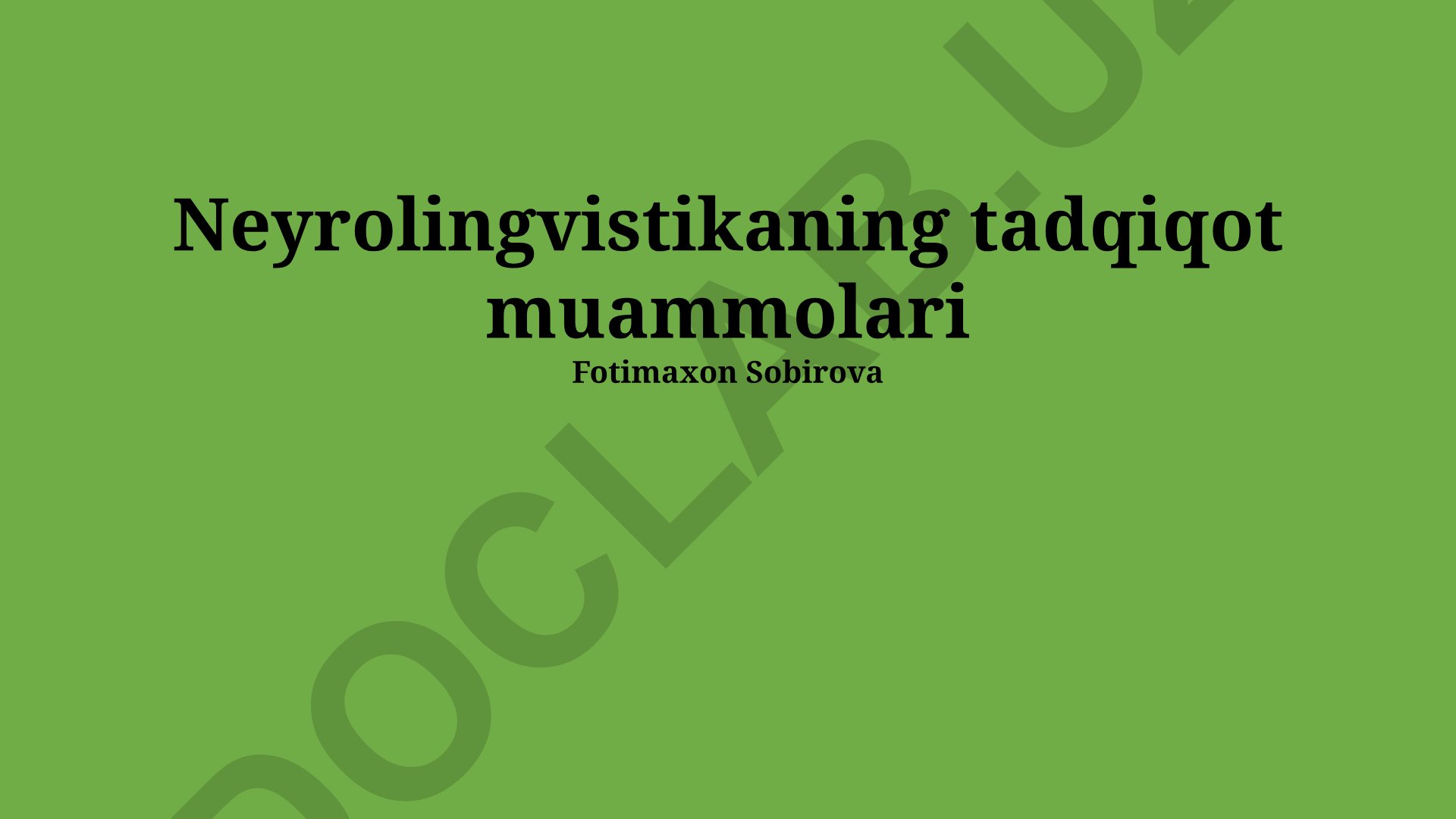 Neyrolingvistikaning tadqiqot muammolari