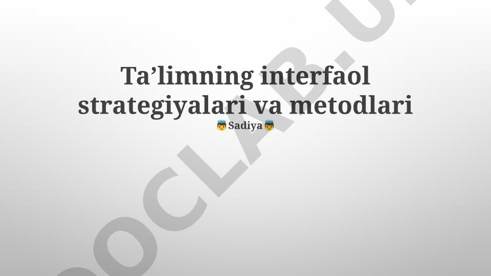 Taʼlimning interfaol strategiyalari va metodlari