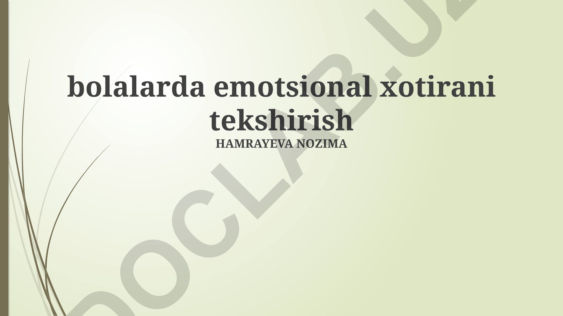 Bolalarda emotsional xotirani tekshirish