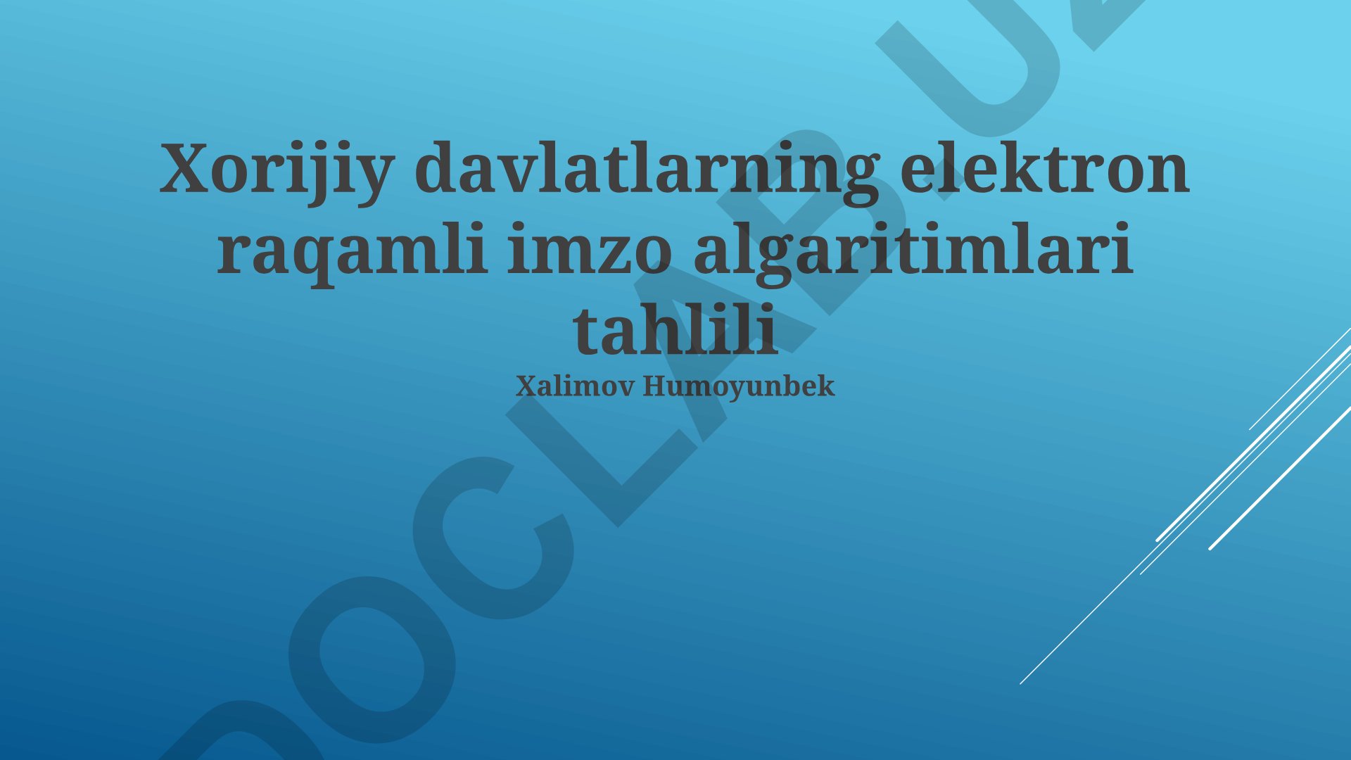 Xorijiy davlatlarning elektron raqamli imzo algoritmlari tahlili