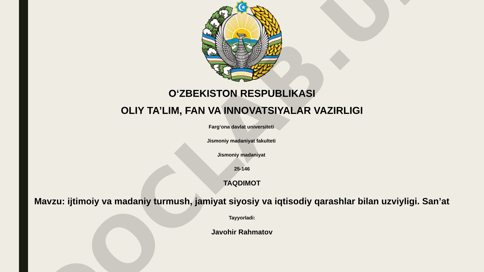 Ijtimoiy va madaniy turmush, jamiyat siyosiy va iqtisodiy qarashlar bilan uzviyligi