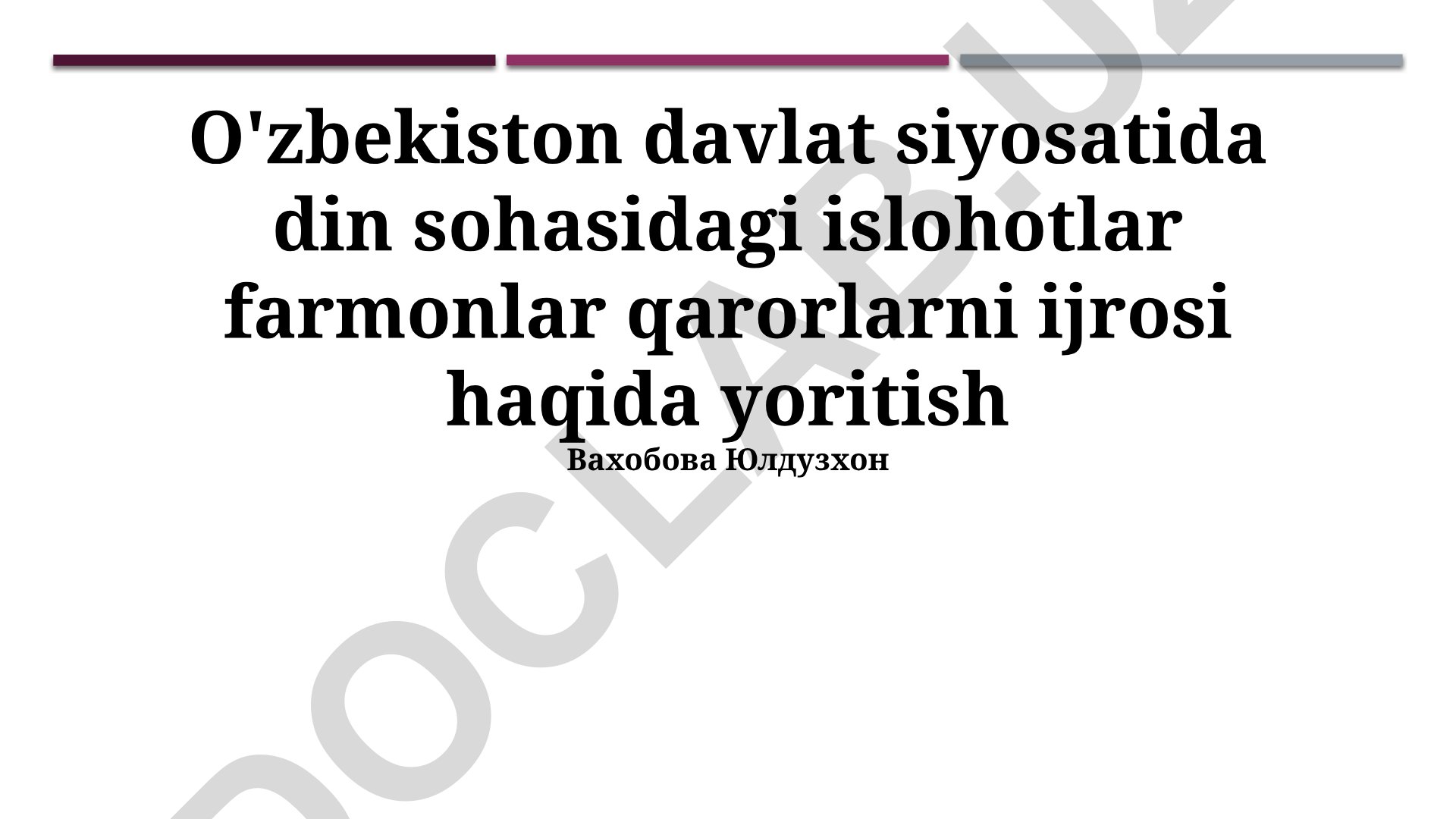 O'zbekiston davlat siyosatida din sohasidagi islohotlar farmonlar qarorlarni ijrosi