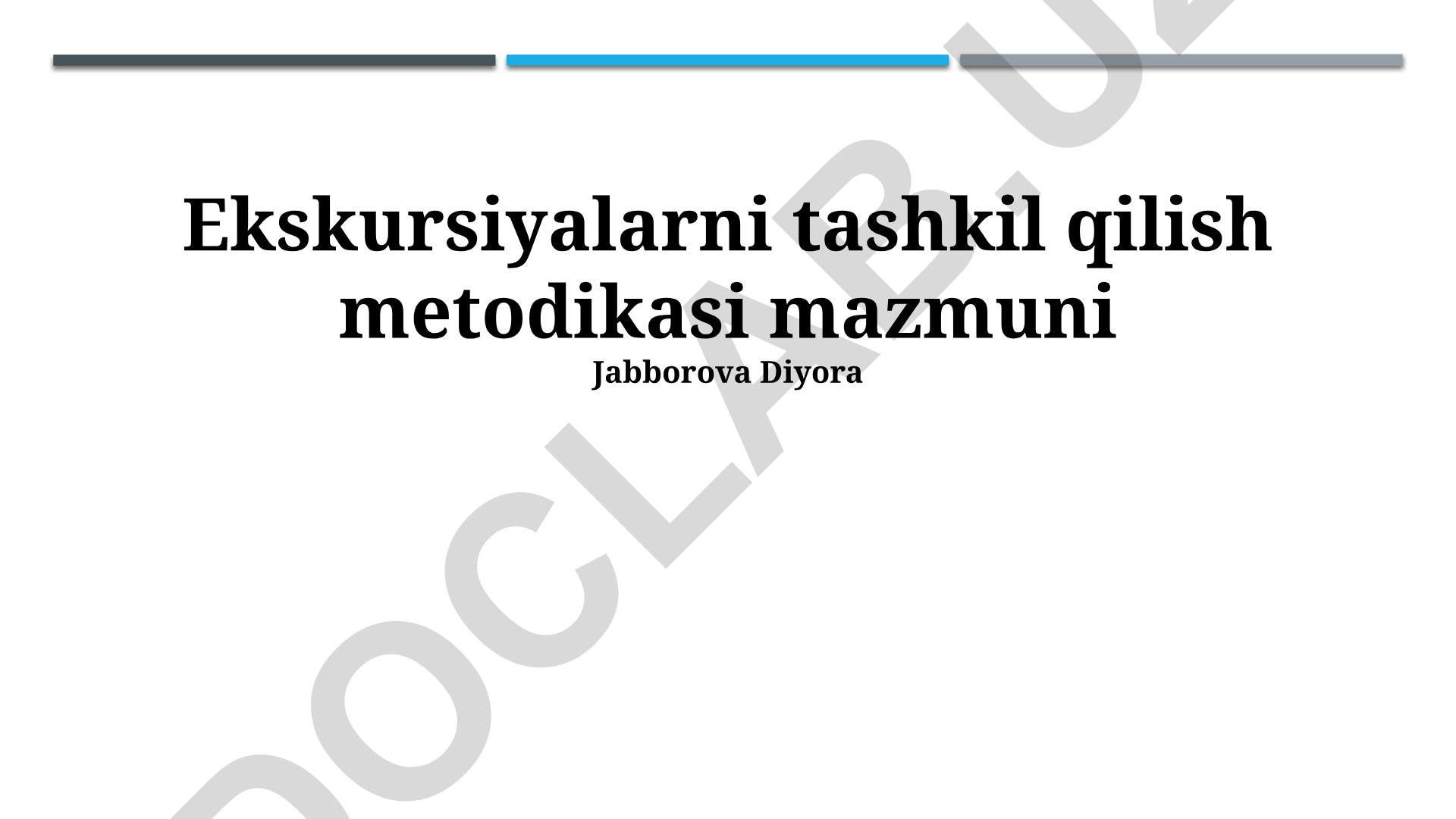 Ekskursiyalarni tashkil qilish metodikasi