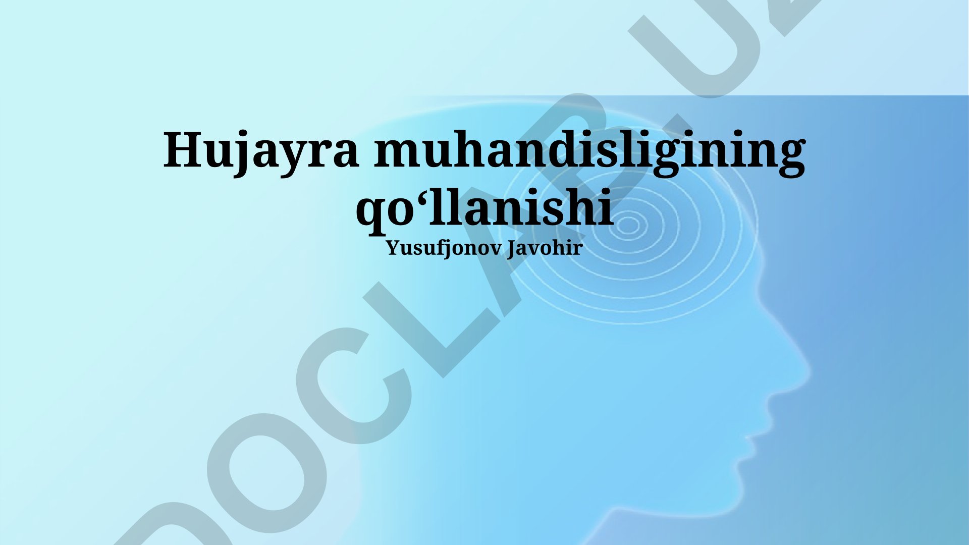 Hujayra muhandisligining tibbiyotda qo'llanilishi
