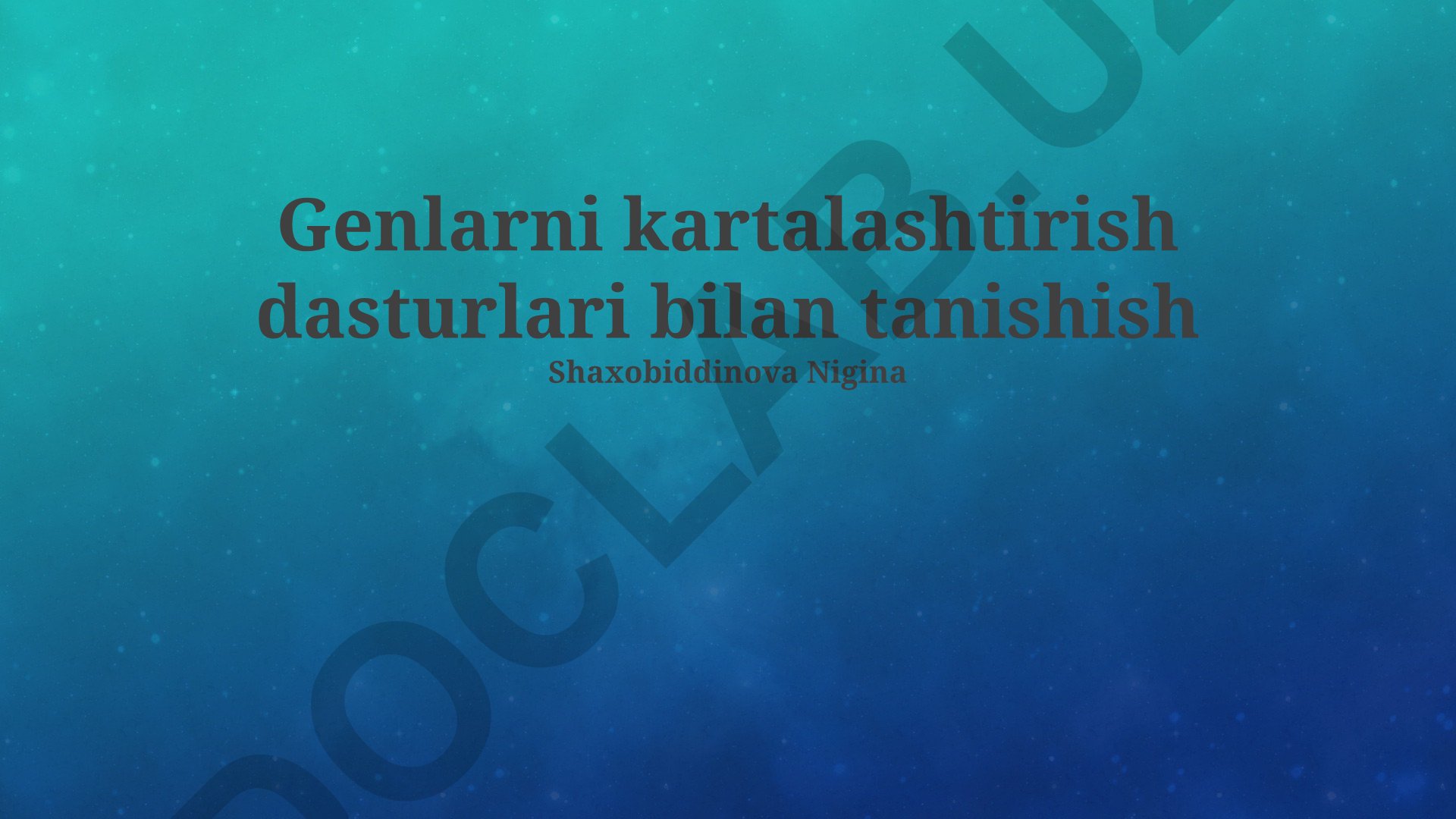 Genlarni kartalashtirish dasturlari bilan tanishish
