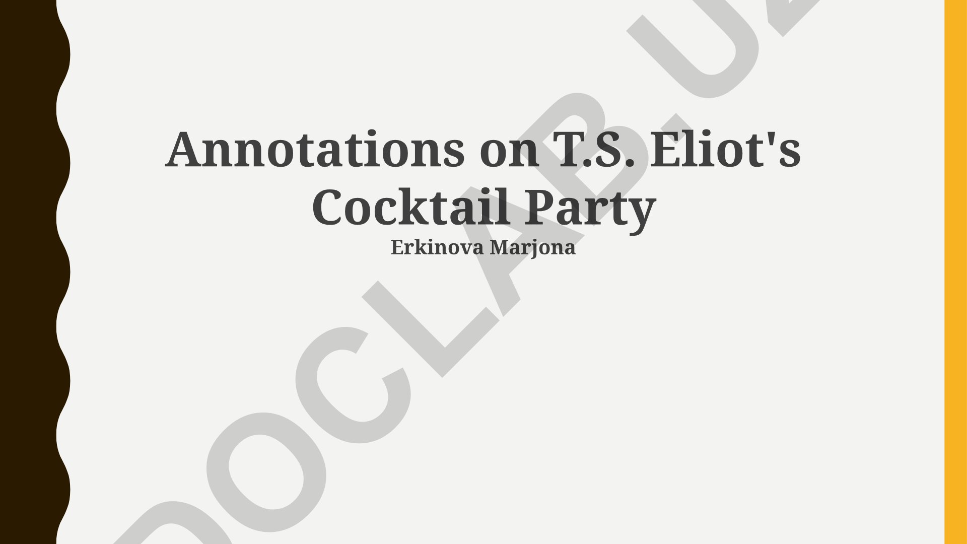 T.S. Eliot's Cocktail Party annotations and translation methodology