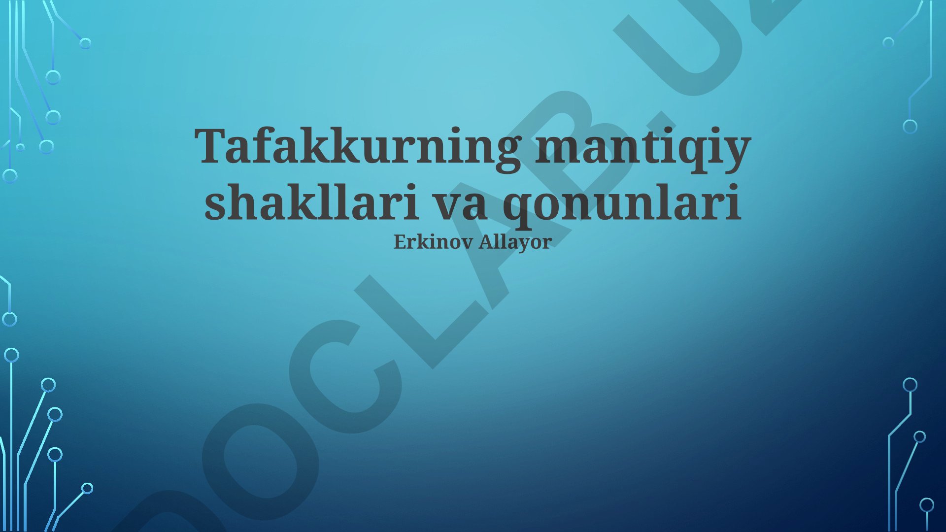Tafakkurning mantiqiy shakllari va qonunlari