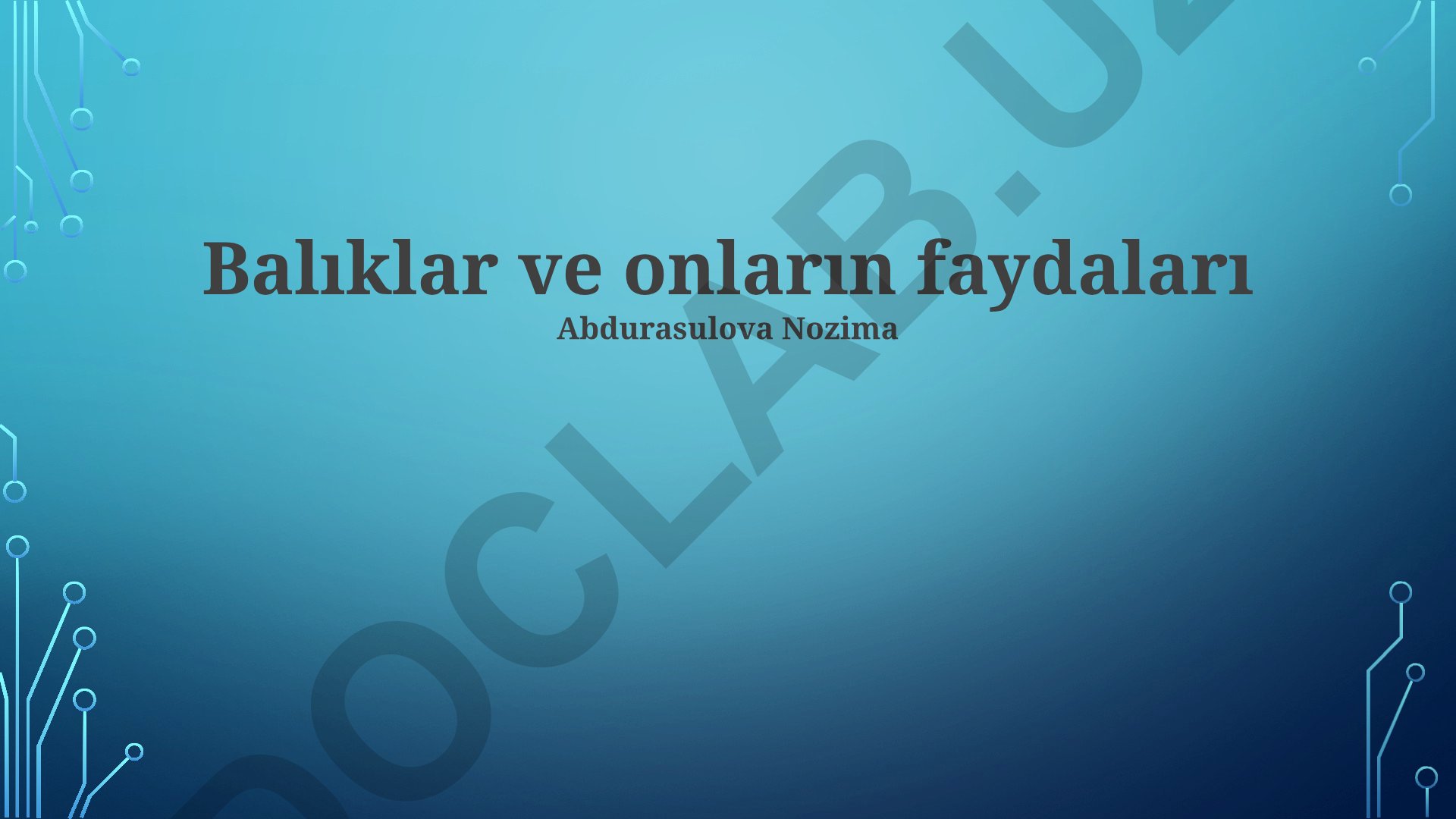 Balıklar ve onların sağlık faydaları