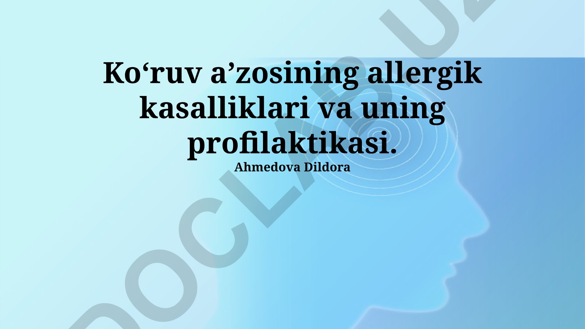 Koʻruv aʼzosining allergik kasalliklari va uning profilaktikasi