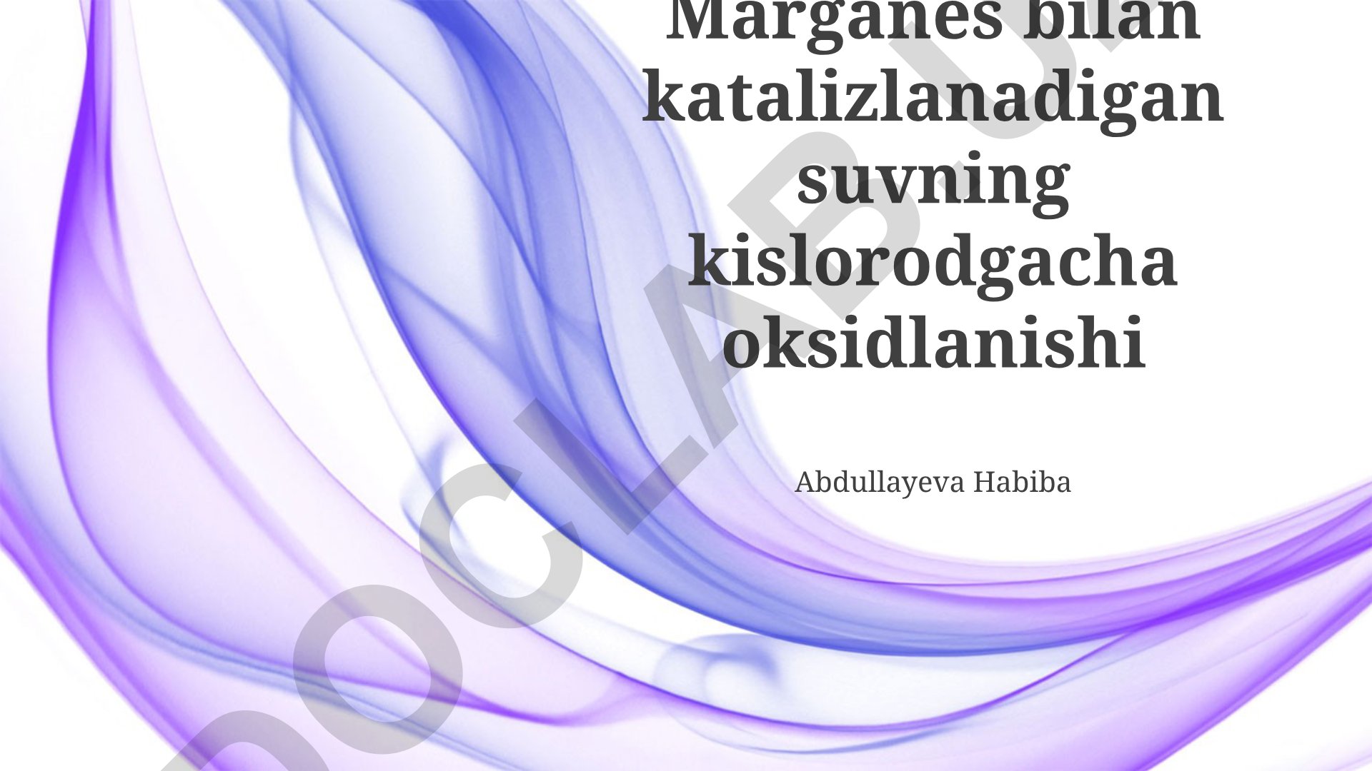 Marganes bilan katalizlanadigan suvning kislorodgacha oksidlanishi