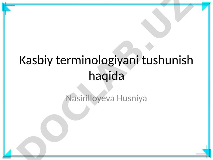 Kasbiy terminologiyani tushunish