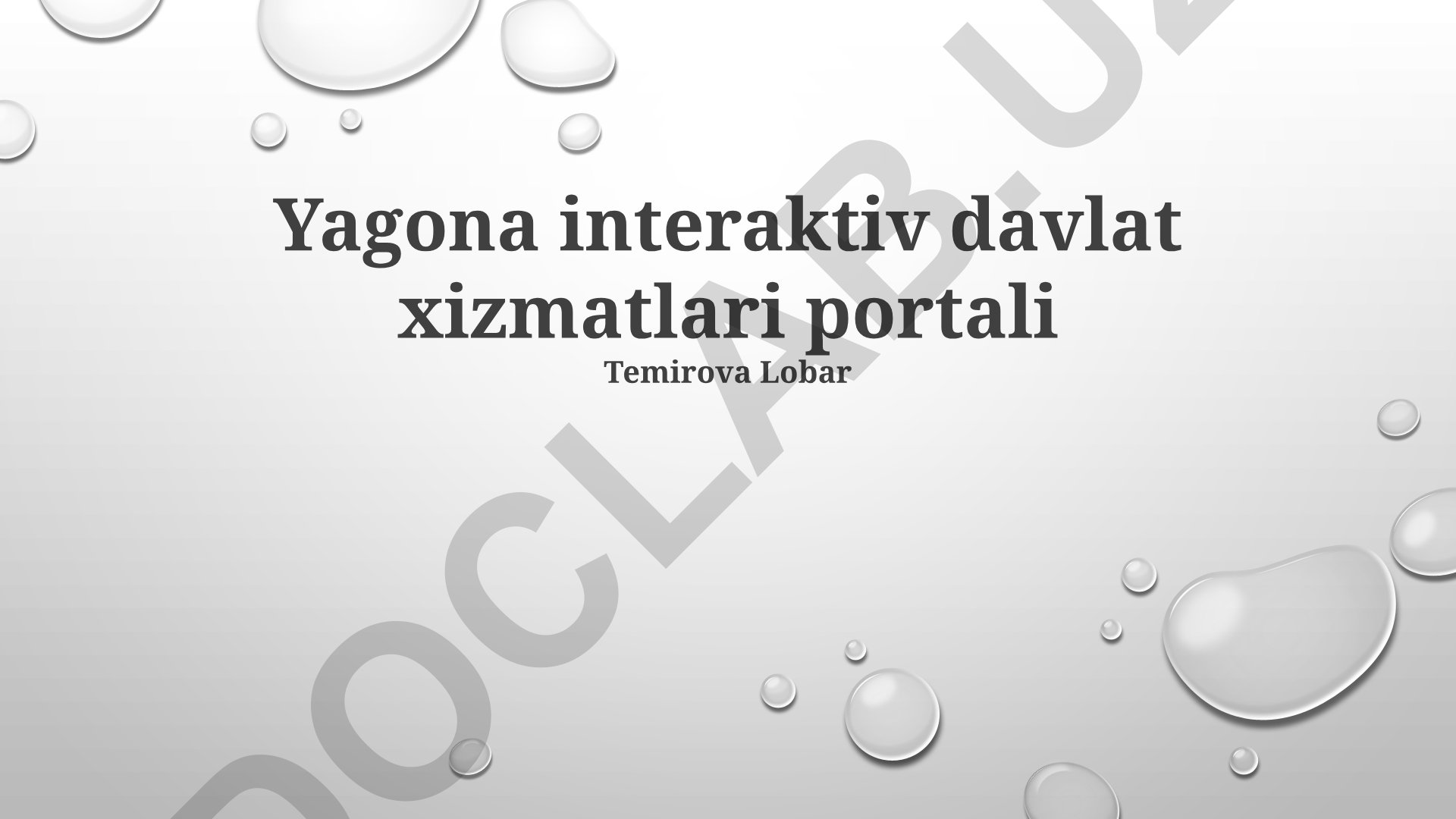 Yagona interaktiv davlat xizmatlari portali