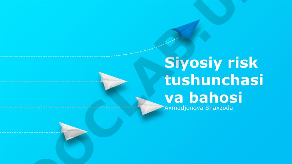 Siyosiy risk tushunchasi, baholash usullari va boshqarish strategiyalari