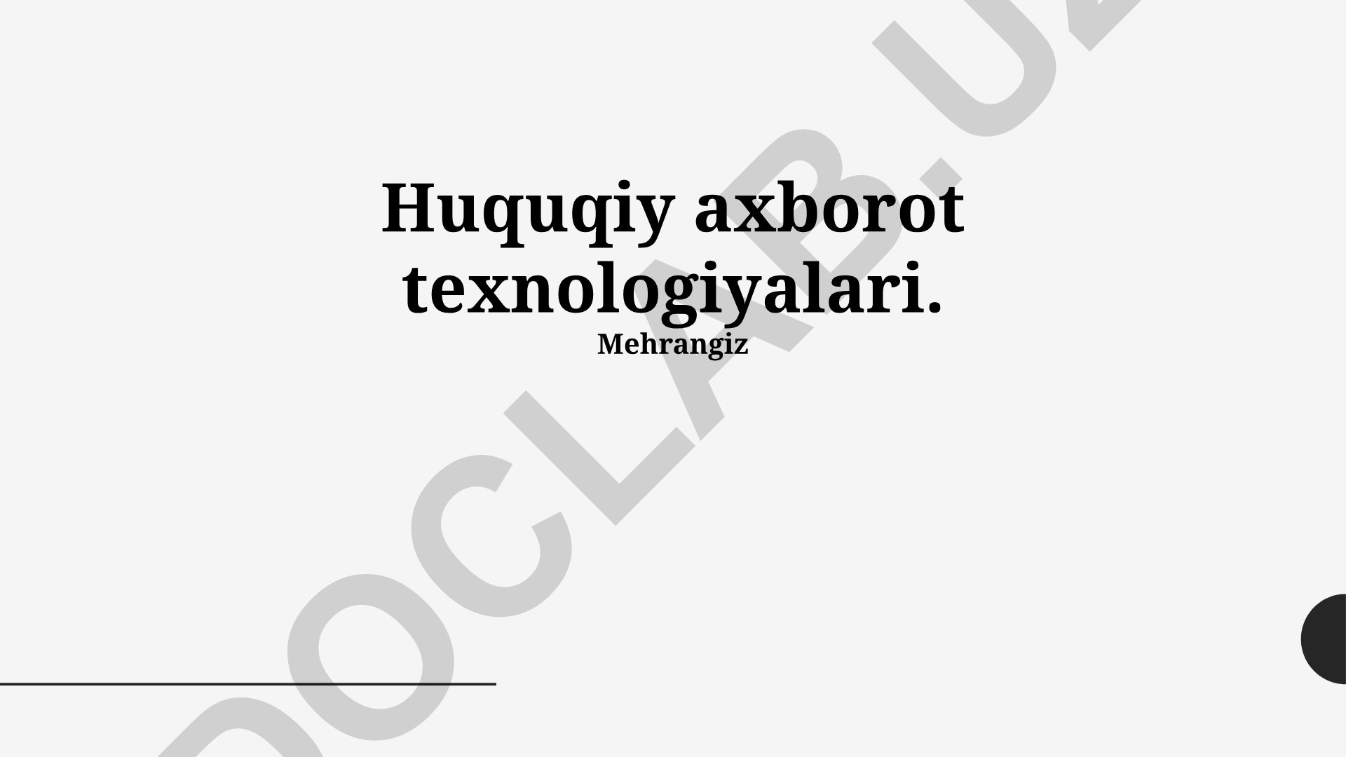 Huquqiy axborot texnologiyalari va ularning amaliy qo'llanilishi