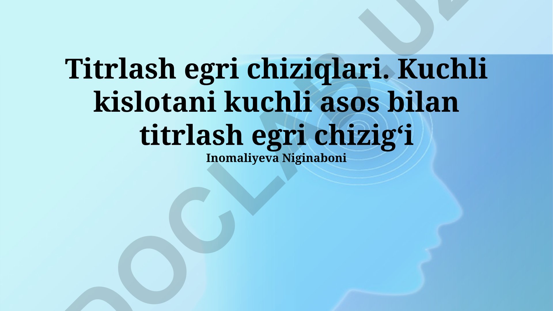 Kuchli kislota bilan kuchli asosning titrlash egri chizig'i