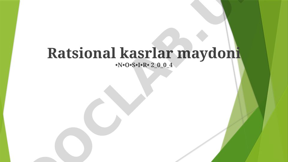 Ratsional kasrlar maydoni: ta'rif, xususiyatlar va qo'llanilishi