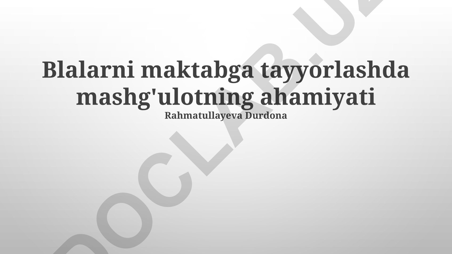 Bolalarni maktabga tayyorlashda mashg'ulotning ahamiyati