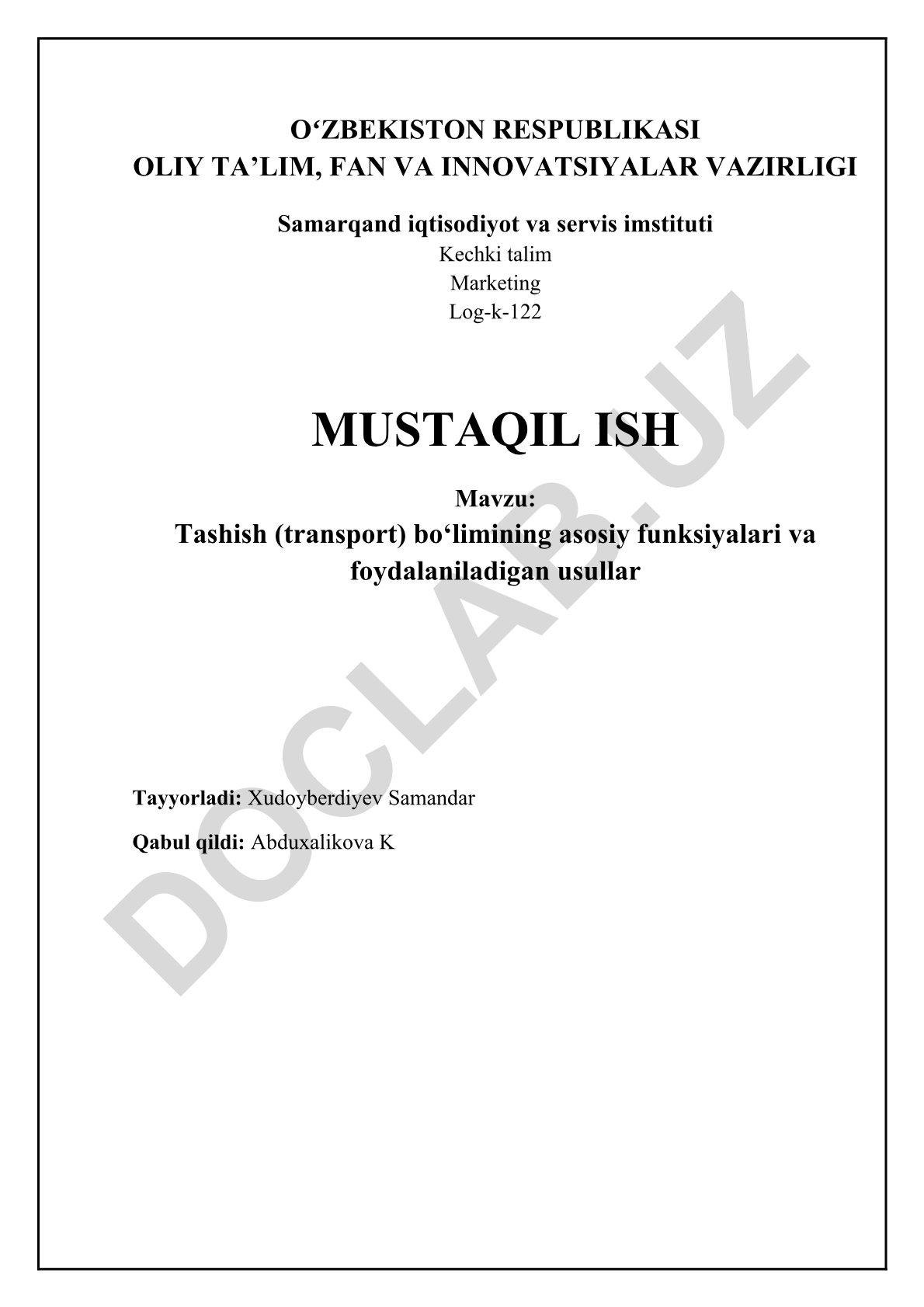 Tashish (transport) bo‘limining asosiy funksiyalari va foydalaniladigan usullar