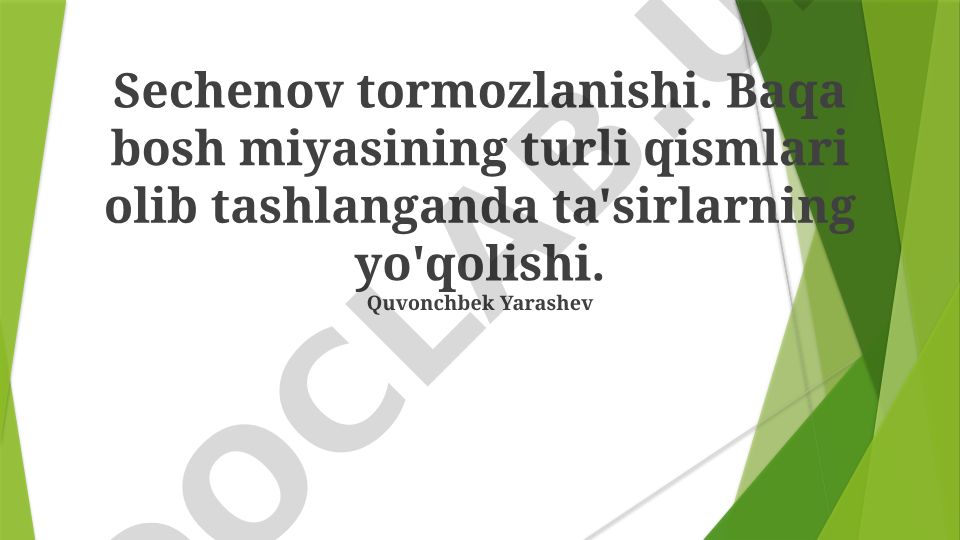 Sechenov tormozlanishi va baqa miyasining reflekslarni boshqarish mexanizmlari