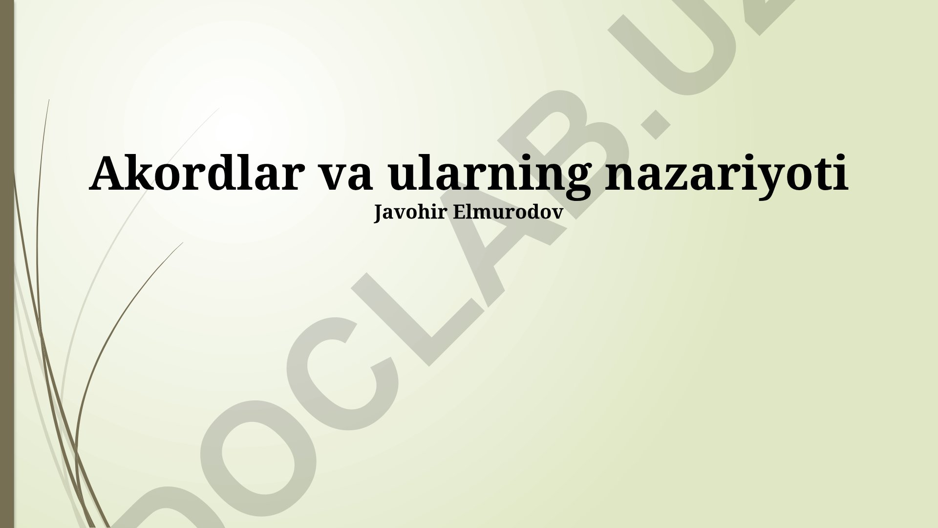 Akkordlar va ularning nazariyoti