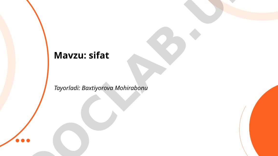 Sifatning taʼrifi, vazifalari va turlari