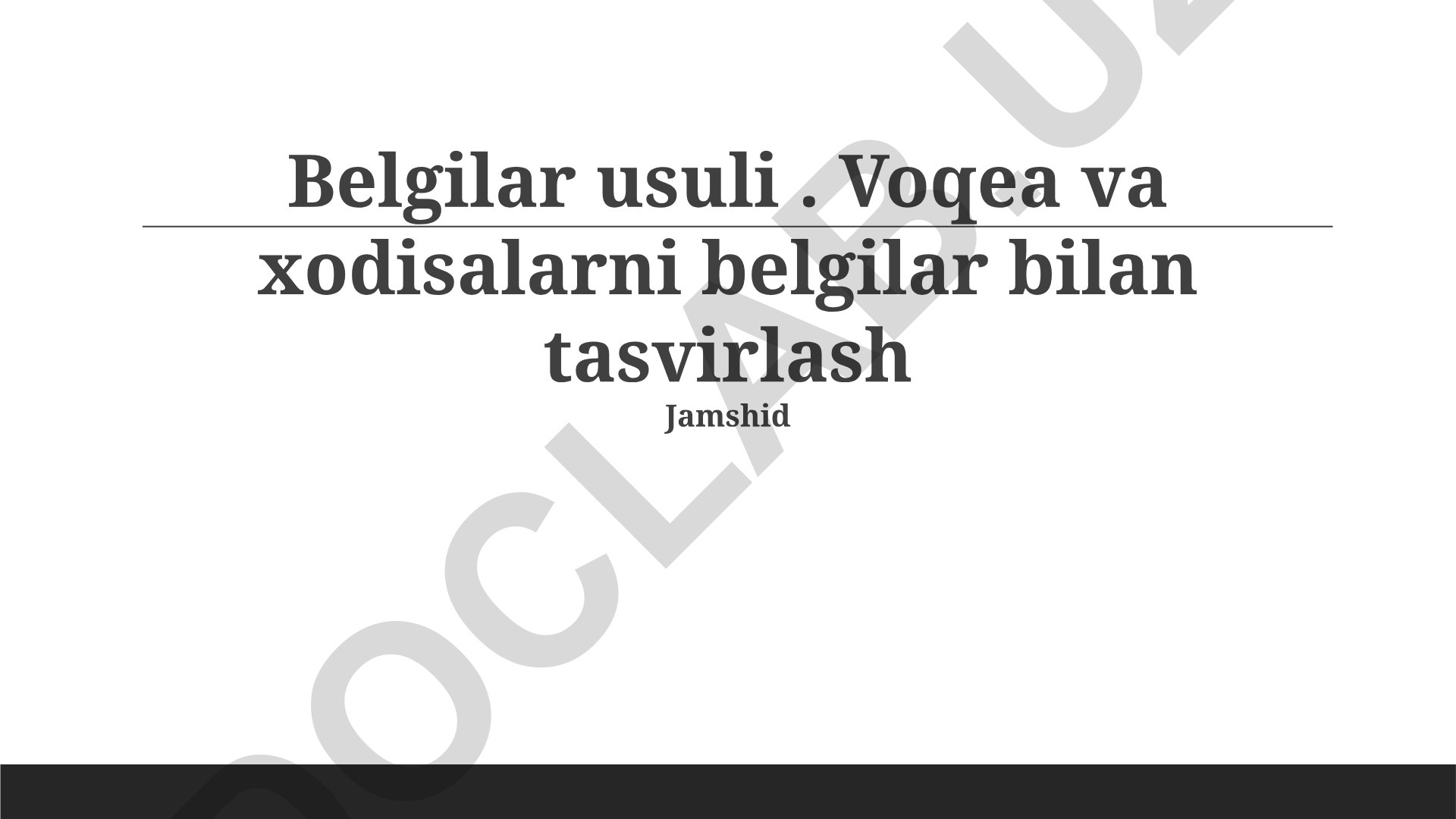 Belgilar usuli va ramzlarning turlari