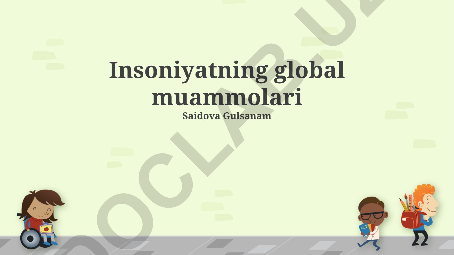 Insoniyatning global muammolari