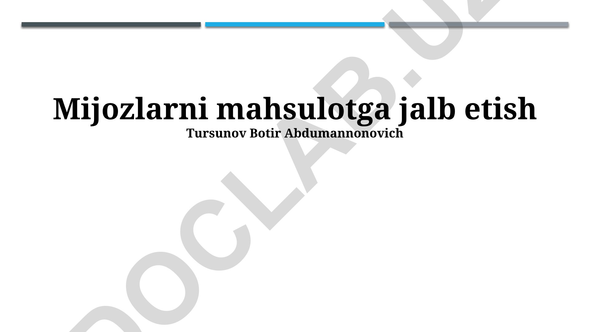 Mijozlarni mahsulotga jalb etish strategiyalari va marketing yondashuvlari