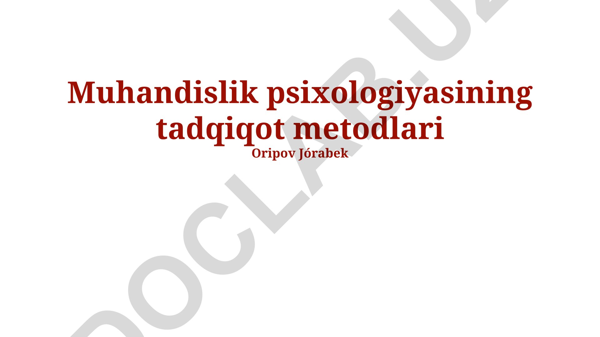 Muhandislik psixologiyasining tadqiqot metodlari