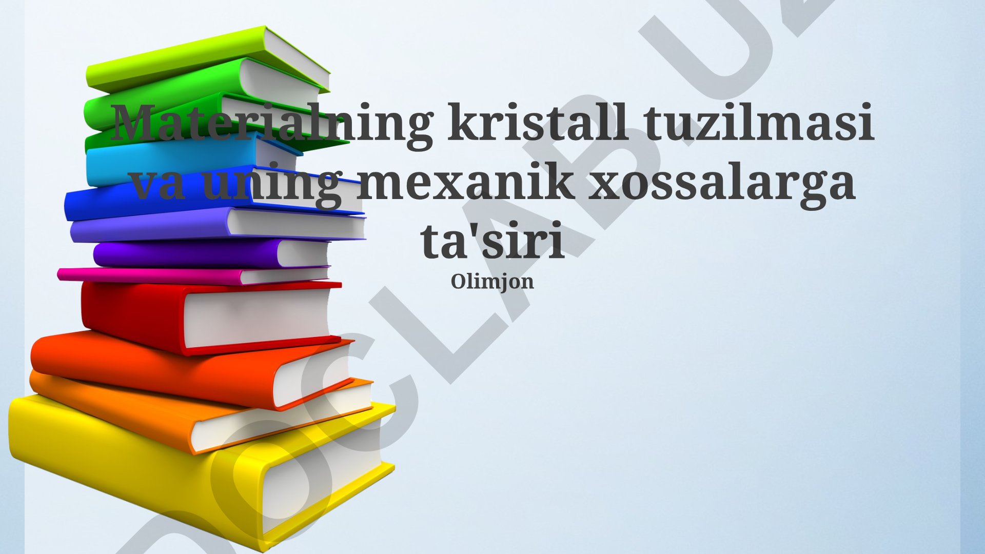 Materialning kristall tuzilmasi va mexanik xossalarga ta'siri