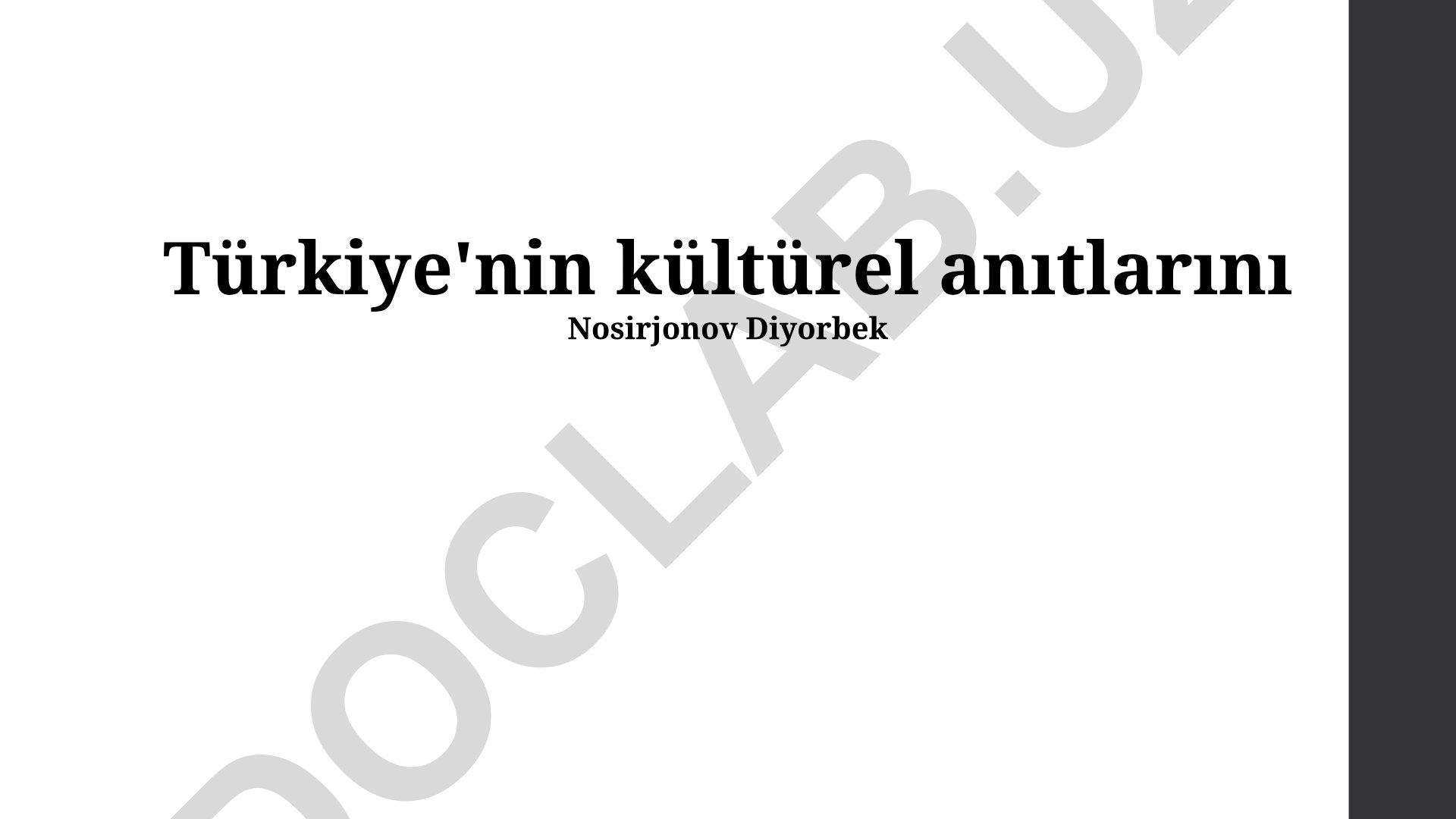 Türkiye'nin Kültürel Anıtları ve Mirası