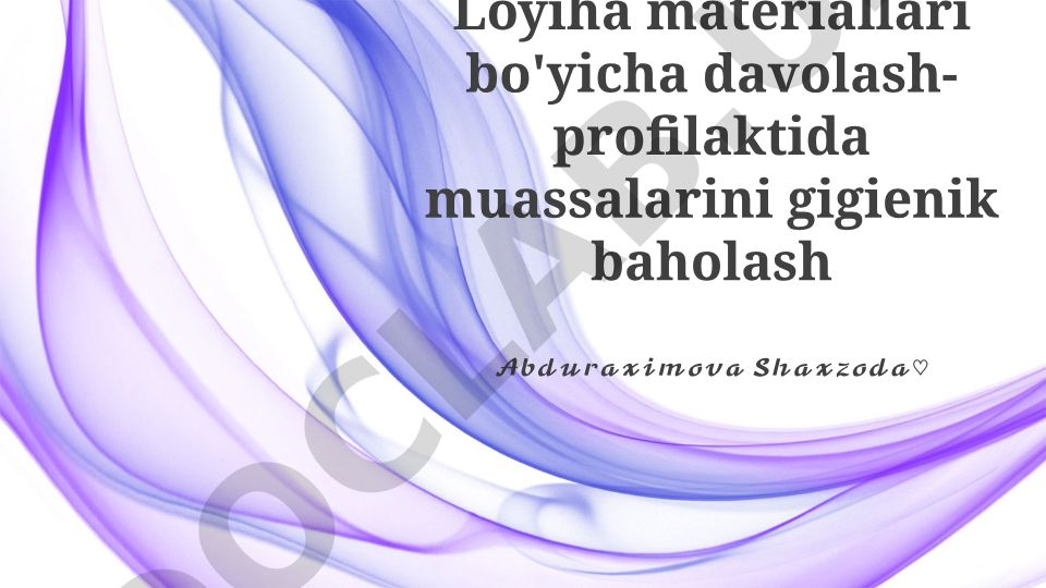 Davolash-profilaktika muassasalarini gigienik baholash