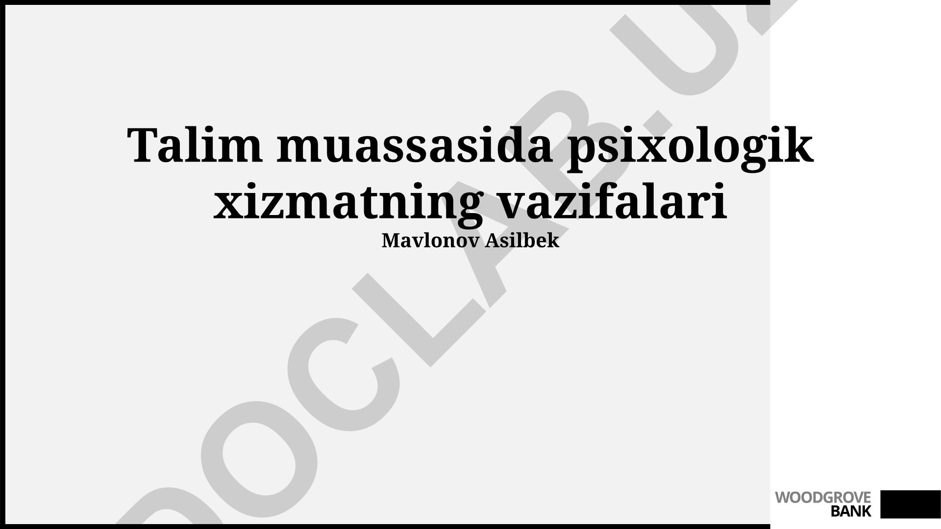 Talim muassasida psixologik xizmatning vazifalari