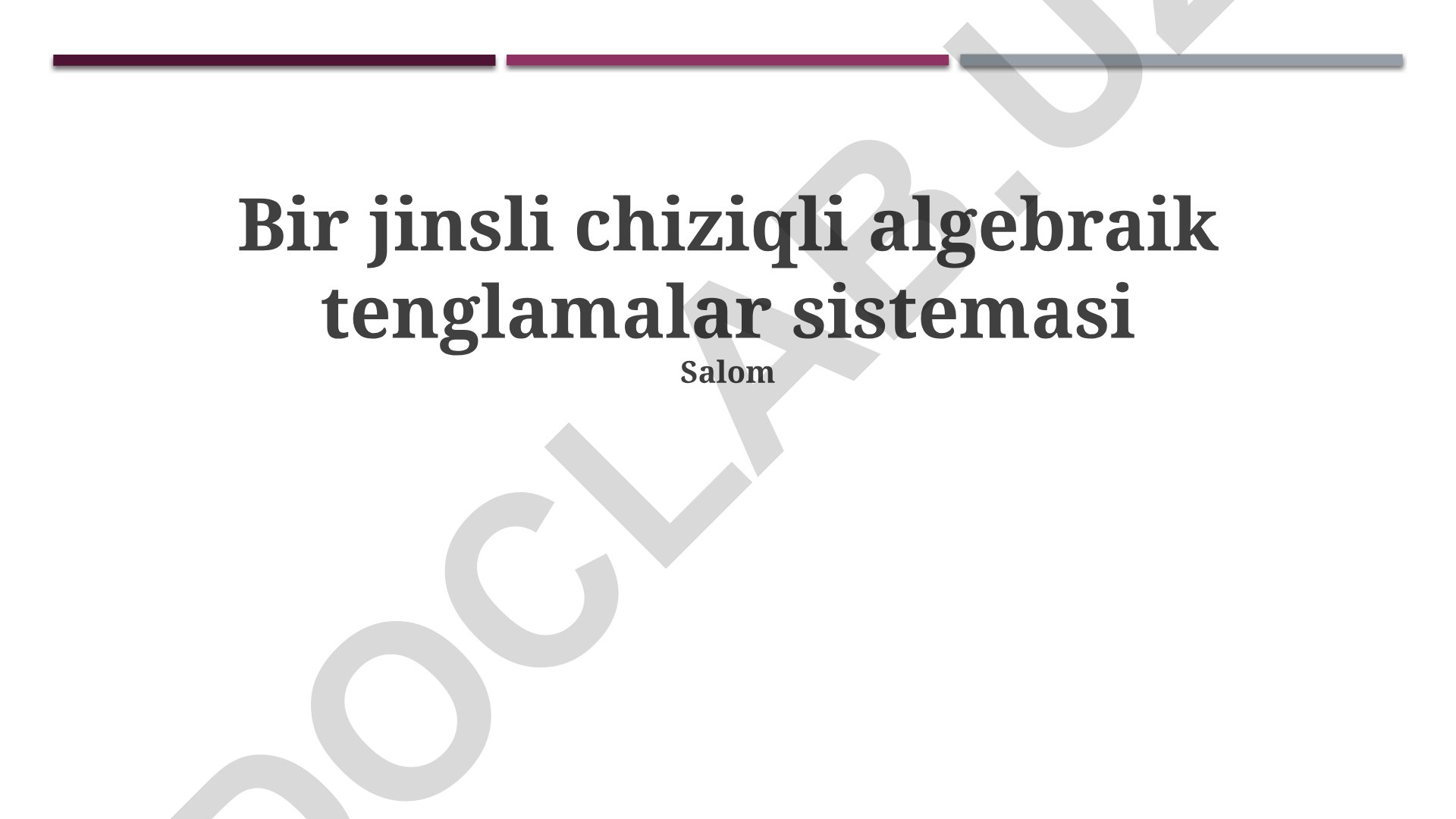 Bir jinsli chiziqli algebraik tenglamalar sistemasi