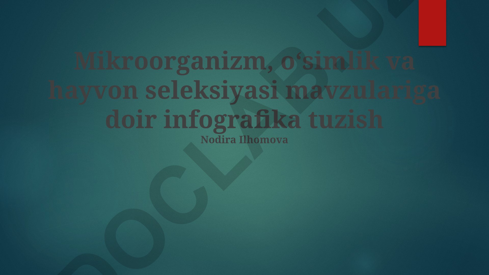 Mikroorganizm, o‘simlik va hayvon seleksiyasi infografikasi