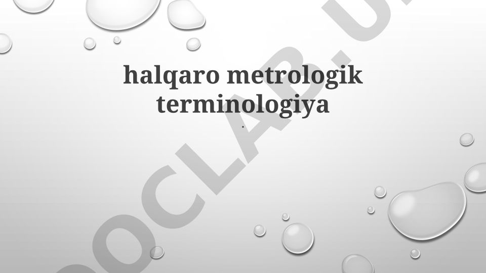 Xalqaro metrologik terminologiya: tarixi, standartlar va kelajak yo'nalishlari