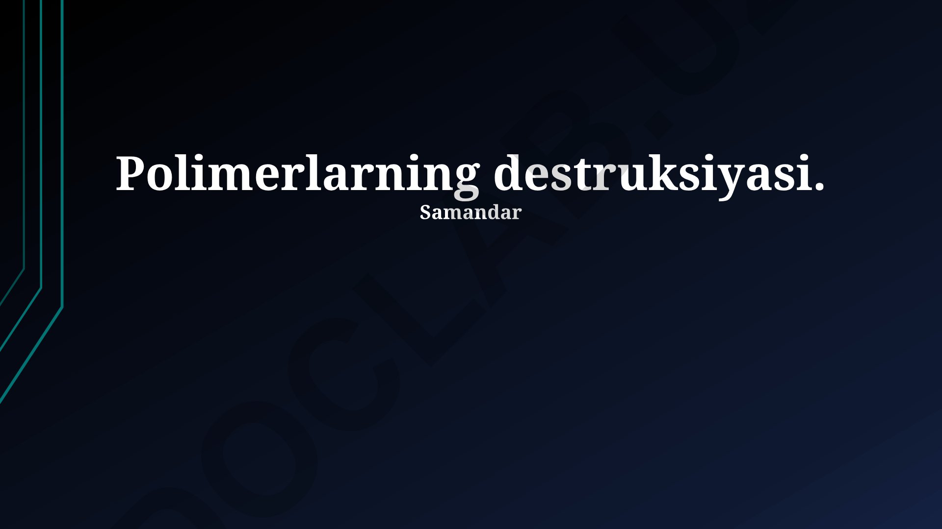 Polimerlarning destruksiyasi va degradasiyaga ta'sir etuvchi omillar